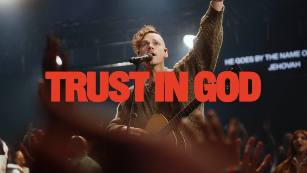 Trust In God – Elevation Worship