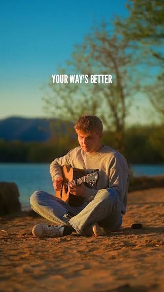 Your Ways Better – Forrest Frank